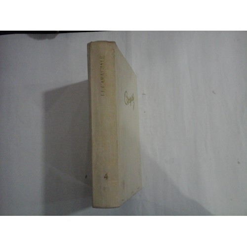 OPERE 4 - I. L. CARAGIALE OPERE 4 - I. L. CARAGIALE